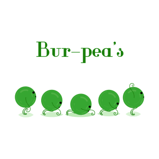 Burpee peas T-Shirt