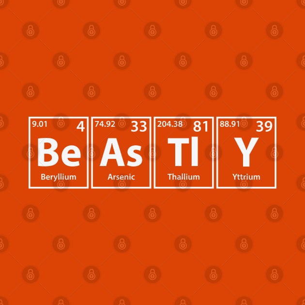 Beastly (Be-As-Tl-Y) Periodic Elements Spelling by cerebrands