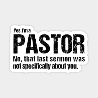 Funny Pastor Quote Magnet