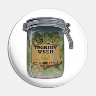 Tegridy Farm Weed Pin