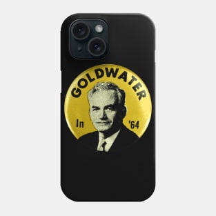 Goldwater in '64 Presidential Campaign Button Phone Case