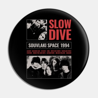 Slowdive - Tribute Graphics Pin