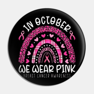 In october we wear pink Pin