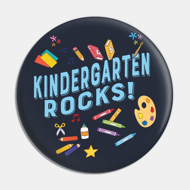 Kindergarten Rocks! Funny Kinder Pre-K Teacher Gifts Pin by Shirtbubble