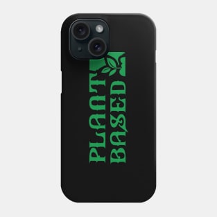 Vegetarian - Plant based Phone Case