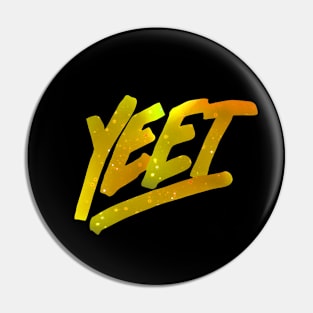 Yeet Gold Galaxy Pin