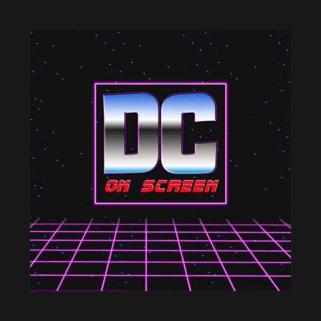 DC on SCREEN '80s Logo #2 by DC on SCREEN