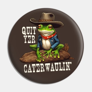 Cowboy frog caterwauling western lingo funny animal Pin