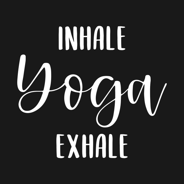 Inhale Exhale Yoga Workout by BlueTodyArt