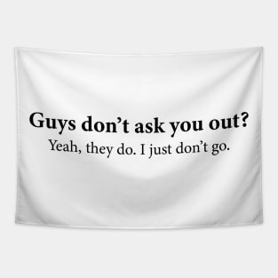 Guys don't ask you out Hailee Steinfeld Tapestry