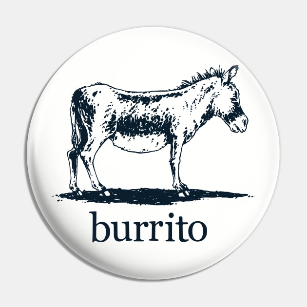 Burrito Pin by Mouse