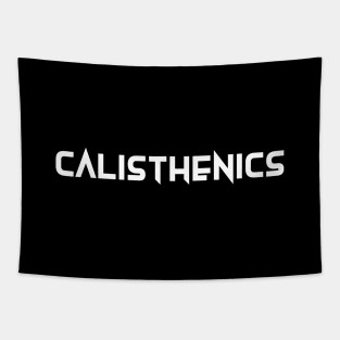 CALISTHENICS Tapestry