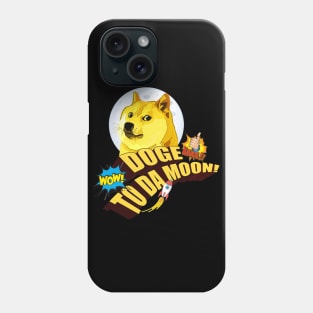 Dogecoin to da Moon! Phone Case