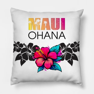 Maui Hawaii: Ohana (Family) Pillow