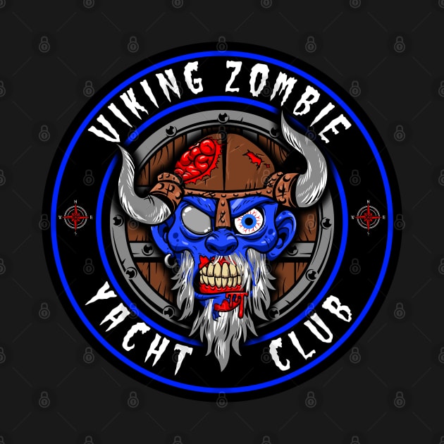 VIKING ZOMBIE YACHT CLUB by GardenOfNightmares