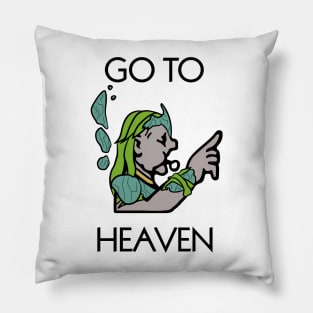 Go to Heavens Pillow