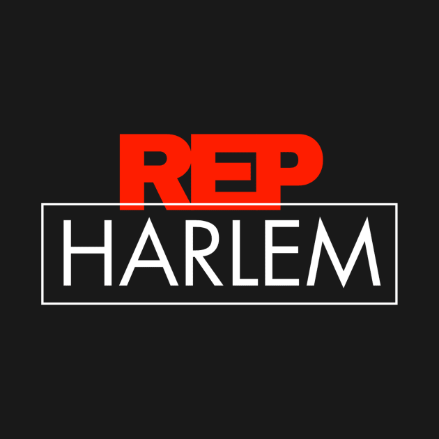 REP HARLEM by Madajae Designs