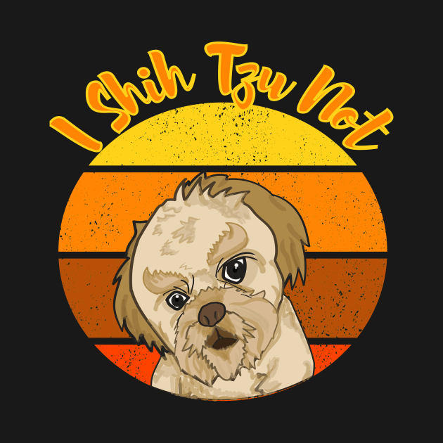 I Shih Tzu Not For dog lover shih tzu by wirefox