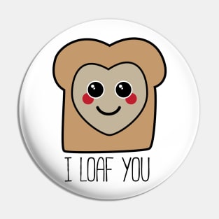 I Loaf You Kawaii Bread Shirt Pin