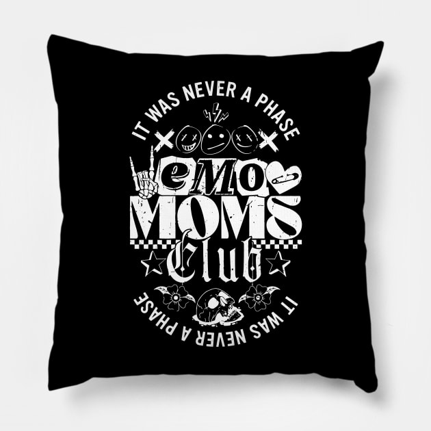 It Was Never A Phase Emo Moms Club Pillow by SonyaKorobkova