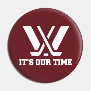 It's Our Time PWHL Pin