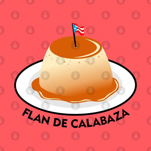 Pumpkin Flan Puerto Rico Food Dessert Boricua by bydarling