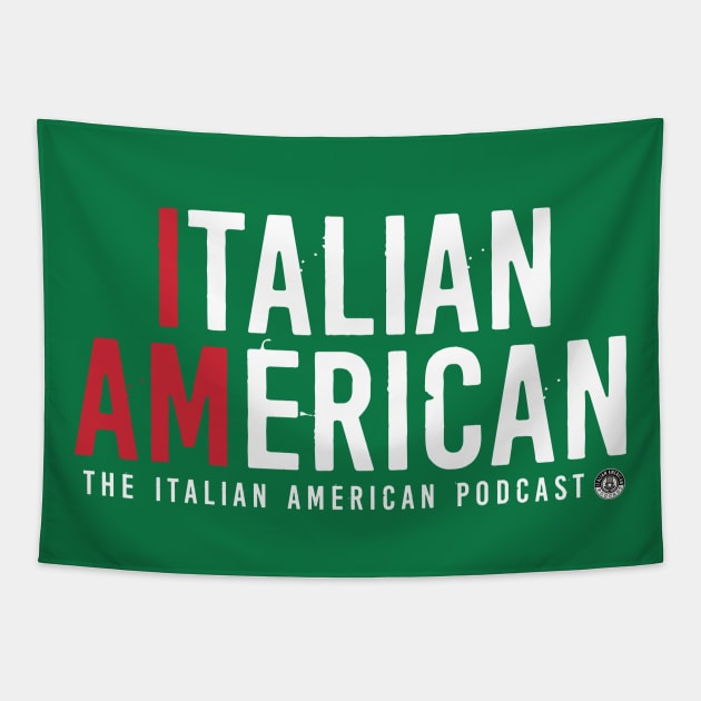 I AM Italian American Tapestry by ItalianPowerStore