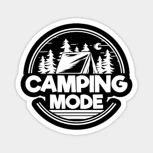 Camping Mode, Happy Camper Vibes Gift Magnet