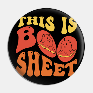 This Is Boo Sheet, Funny Halloween v4 Pin