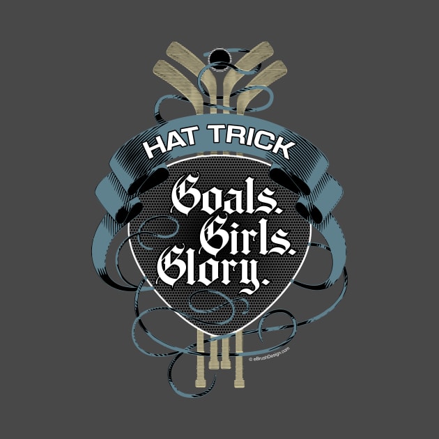 Hat Trick (Goals Girls Glory) by eBrushDesign