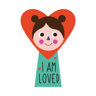 I am loved positive affirmative words kids childish children inspiration T-Shirt