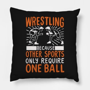 WRESTLING: Wrestling One Ball Pillow