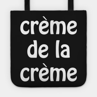 Creme de la Creme - White Tote