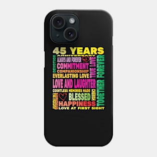 45 Years Anniversary of Love Happy Marriage Couple Lovers Phone Case