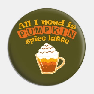 Pumpkin Spice Everything Pin