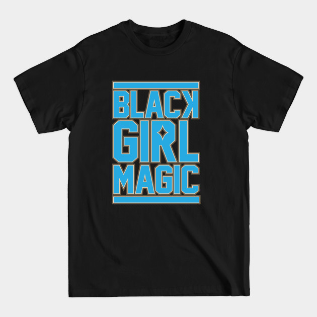 Discover Black Girl Magic - Black Girl Magic Gift - T-Shirt