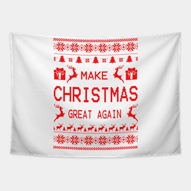 MAKE CHRISTMAS GREAT AGAIN Tapestry by canzyartstudio