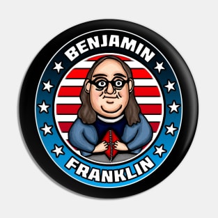 BENJAMIN FRANKLIN Pin