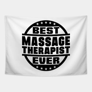 Best Massage Therapist Ever Tapestry