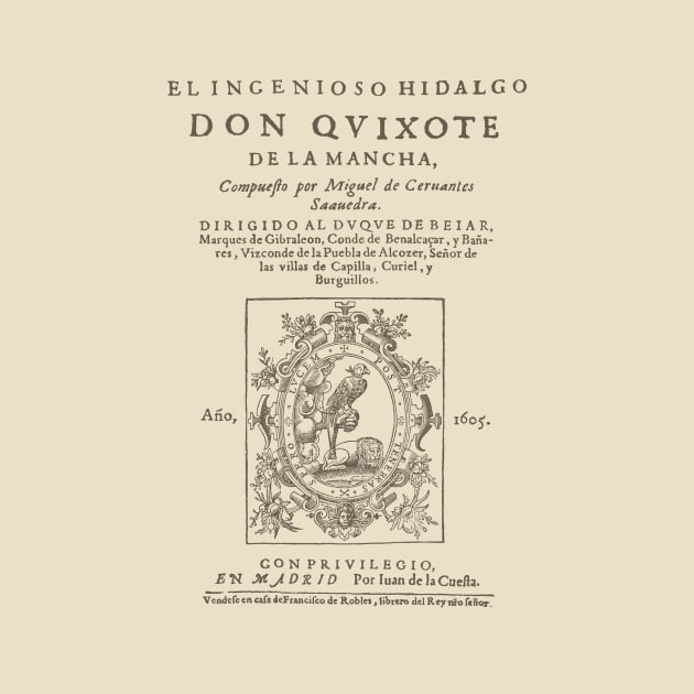 Cervantes, Don Quijote de la Mancha 1605 by bibliotee