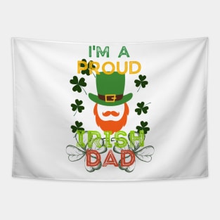 I'm a proud irish dad Tapestry