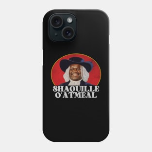 Shaquille Oatmeal meme Phone Case