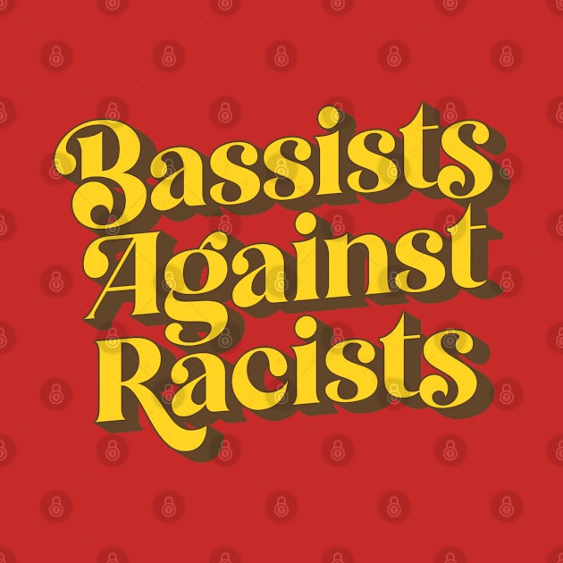 Bassists Against Racists by DankFutura