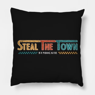 Steal The Town Vintage Retro Pillow