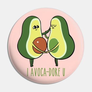 I Adore You Avocado Pin