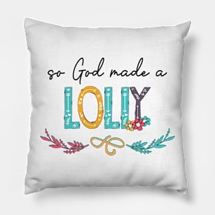 So God Made A Lolly Happy Mother's Day Pillow