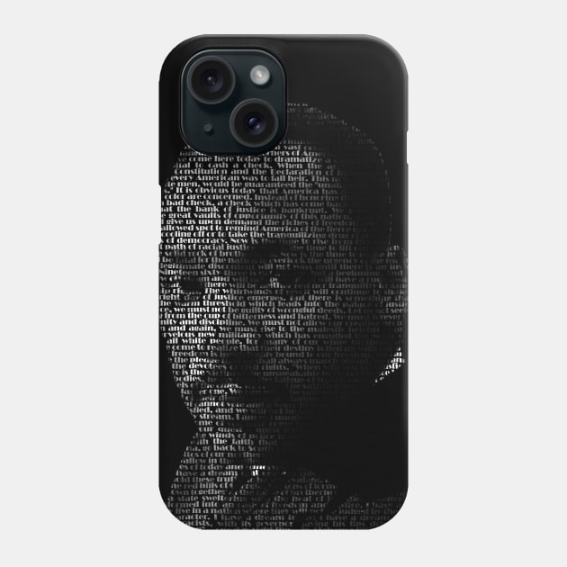 Martin Luther King Jr. word portrait using his famous speech Phone Case by RandomGoodness