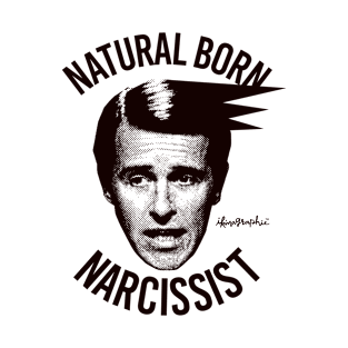 NARCISSIST T-Shirt