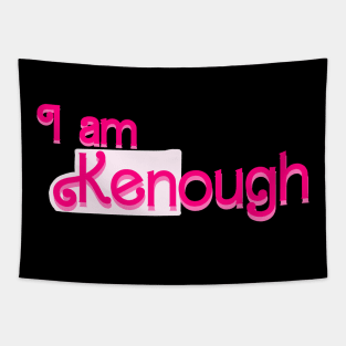 I am Kenough Tapestry