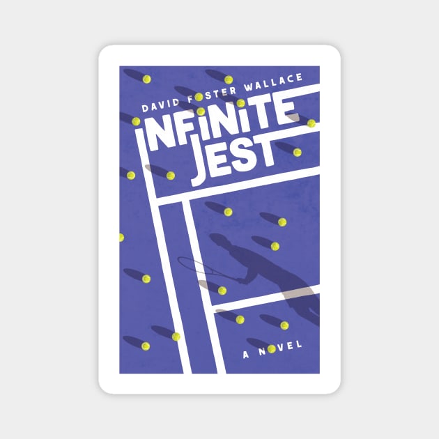 Infinite Jest alternative book cover Magnet by chrisayerscreative